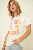 It Will Be Alright Tee