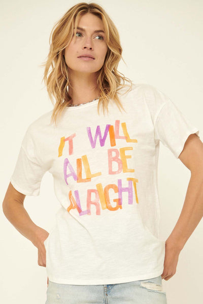 It Will Be Alright Tee