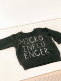 Micro-Influencer Sweatshirt